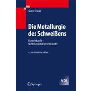 Die Metallurgie des Schweissens