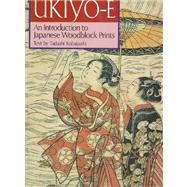Ukiyo-e An Introduction to Japanese Woodblock Prints