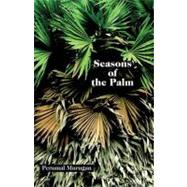 Seasons of the Palm