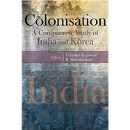 Colonisation A Comparative Study of India and Korea