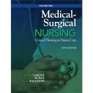 Medical-Surgical Nursing Critical Thinking in Patient Care, Volume 2