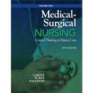 Medical-Surgical Nursing Critical Thinking in Patient Care, Volume 2