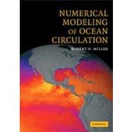 Numerical Modeling of Ocean Circulation