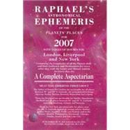 Raphael's Astronomical Ephemeris of the Planets' Places for 2007