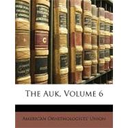 The Auk, Volume 6