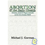 Abortion & the Early Church