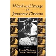 Word and Image in Japanese Cinema