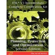 Itil V3 Planning, Protection and Optimization (Ppo) Full Certification Online Learning and Study Book Course: The Itil V3 Intermediate Ppo Capability Complete Certification Kit