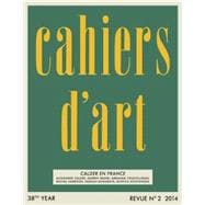 Cahiers D'art Revue, Numero Special 2015