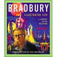 Bradbury: Illustrated Life, a Journey to Far Metaphor