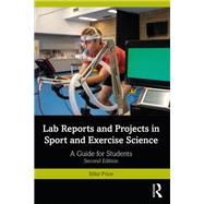 Lab Reports and Projects in Sport and Exercise Science