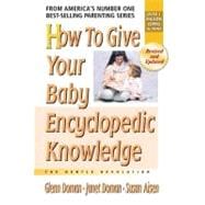 How To Give Your Baby Encyclopedic Knowledge