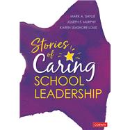 Stories of Caring School Leadership