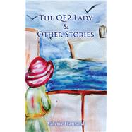 The QE2 Lady and Other Stories
