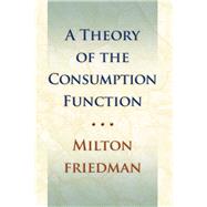 A Theory of the Consumption Function.