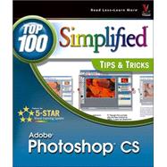 Photoshop<sup>«</sup> CS: Top 100 Simplified<sup>®</sup> Tips & Tricks