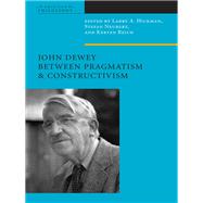 John Dewey Between Pragmatism and Constructivism