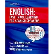 English Fast Track Learning for Spanish Speakers