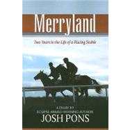 Merryland : Two Years in the Life of a Racing Stable