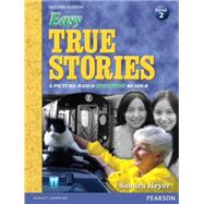 Easy True Stories A Picture-Based Beginning Reader (Level 2)