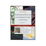 Geographical Information Systems: Principles, Techniques, Applications and Management, 2nd Edition, 2 Volume Set, 2nd Edition