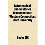 Astronomical Observatories in Connecticut : Western Connecticut State University