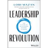 Leadership Revolution The Future of Developing Dynamic Leaders