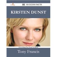 Kirsten Dunst: 211 Success Facts - Everything You Need to Know About Kirsten Dunst