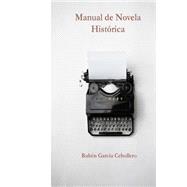Manual De Novela Histórica