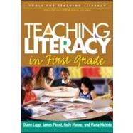 Teaching Literacy In First Grade