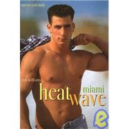 Miami Heatwave
