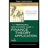 Guide to Finance Theory and Application: ICapital Allocation