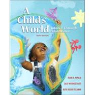 A Child's World: Infancy Through Adolescence with LifeMAP CD-ROM and PowerWeb