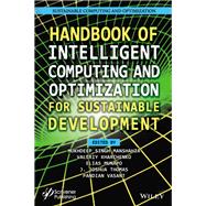 Handbook of Intelligent Computing and Optimization for Sustainable Development