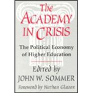 The Academy in Crisis