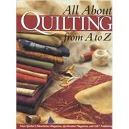 All About Quilting from A to Z