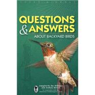 Questions and Answers about Backyard Birds