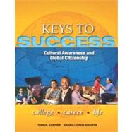 Keys to Success : Cultural Awareness and Global Citizenship Plus NEW MyStudentSuccessLab 3. 0