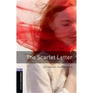 Oxford Bookworms Library: The Scarlet Letter Level 4: 1400-Word Vocabulary