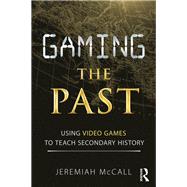 Gaming the Past