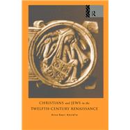 Christians and Jews in the Twelfth-century Renaissance