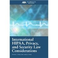 International HIPAA, Privacy, and Security Law Considerations