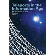 Teleports in the Information Age: Proceedings of Teleport '86 World Teleport Association Second General Assembly & Congress May 21-23, 1986