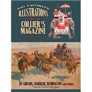 100 Favorite Illustrations from Collier's Magazine, 1898-1914 by Gibson, Parrish, Remington, and Others