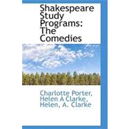 Shakespeare Study Programs : The Comedies