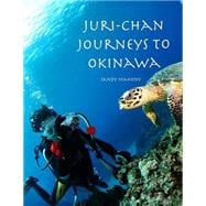 Juri-chan Journeys to Okinawa