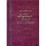 Layman's Bible Dictionary
