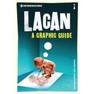 Introducing Lacan A Graphic Guide