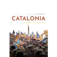 Catalonia The Struggle Over Independence