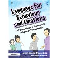 Language for Behaviour and Emotions